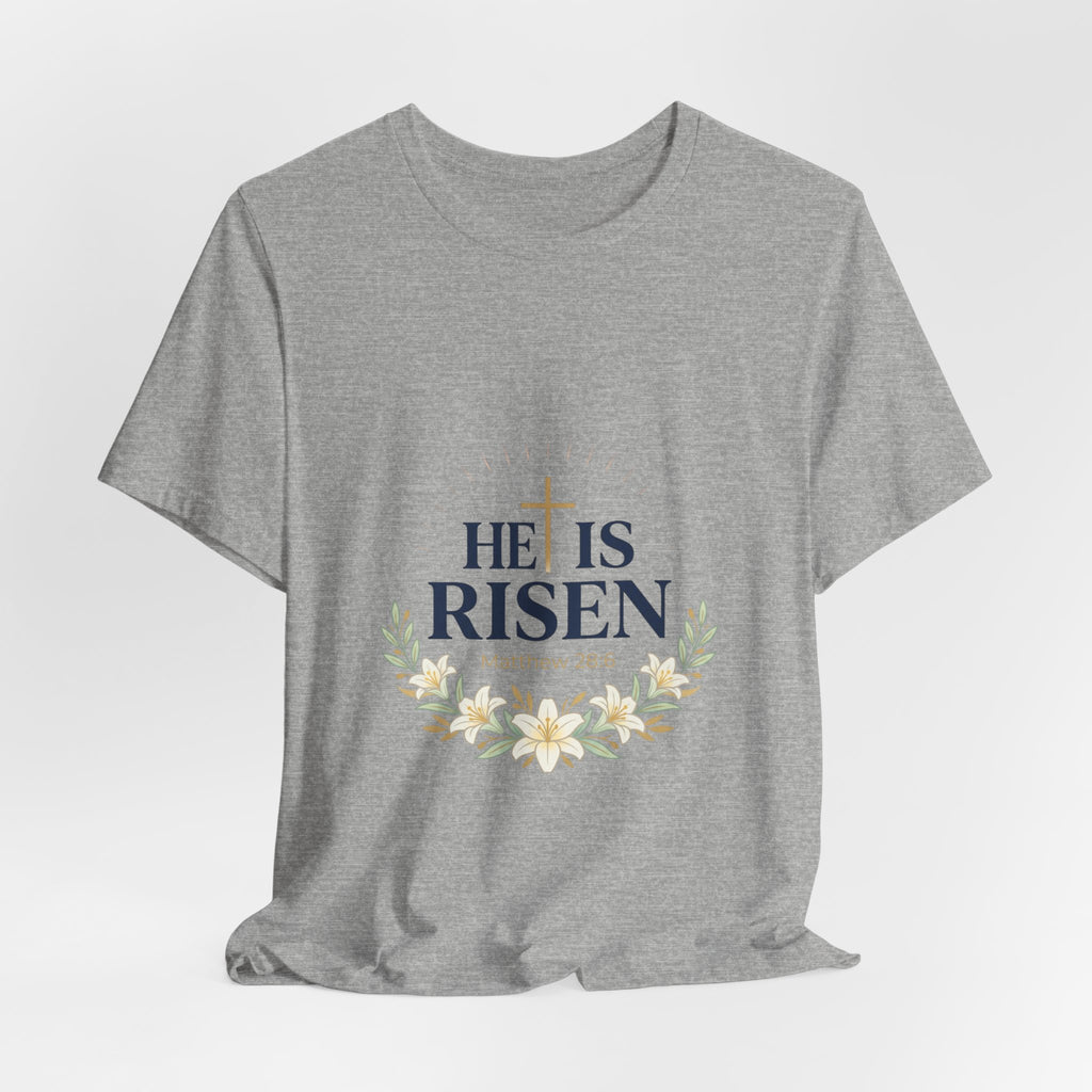 He Is Risen Tee | Easter shirt, Christian faith tee, resurrection shirt