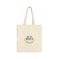 He Is Risen Tote | Christian Easter, Scripture Resurrection Canvas
