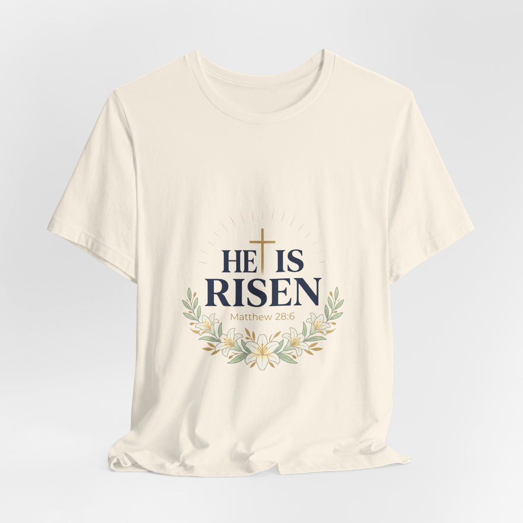 He Is Risen Tee | Easter shirt, Christian faith tee, resurrection shirt